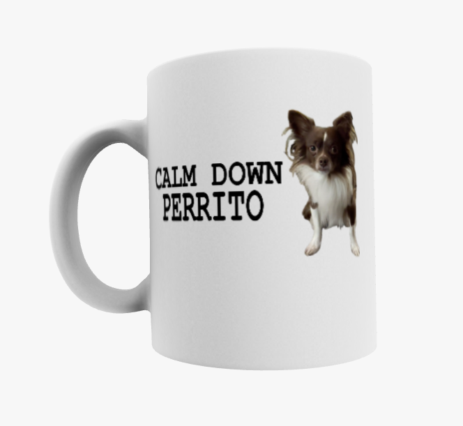 Calm Down Perrito mug
